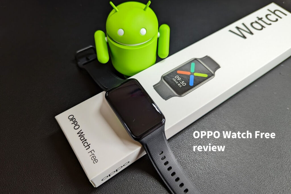 OPPO Watch Free　レビュー